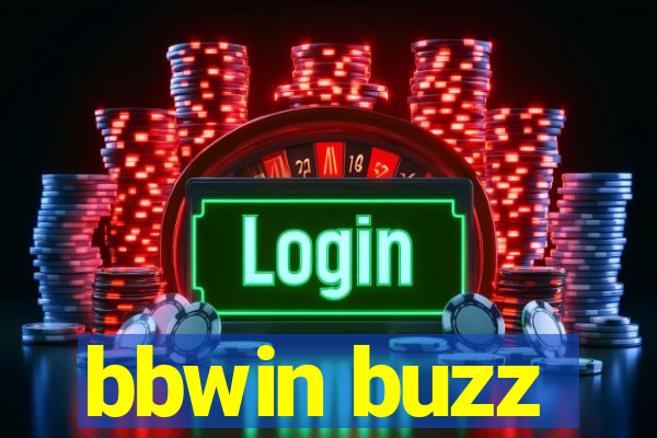 bbwin buzz